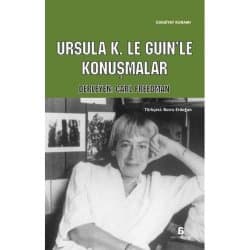 Ursula K. Le Guin'le Konuşmalar