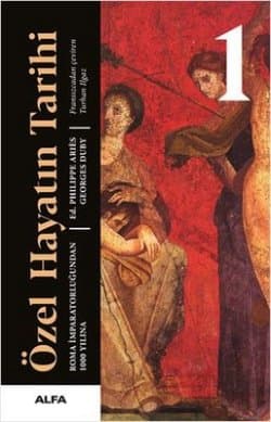 Özel Hayatın Tarihi - 1