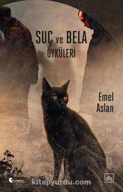 Suç ve Bela Öyküleri