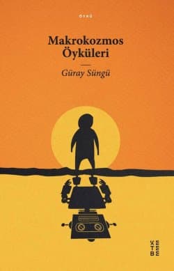 Makrokozmos Öyküleri
