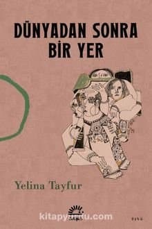 Dünyadan Sonra Bir Yer