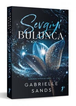Sevgiyi Bulunca - Karanlık Tutkular Serisi (The Fallen)-4