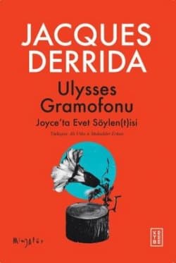 Ulysses Gramofonu: Joyce'ta Evet Söylentisi