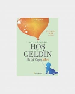 Hoş Geldin İlk İki Yaşın Sihri