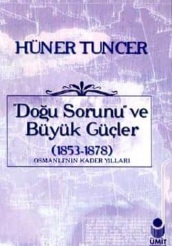 Doğu Sorunu ve Büyük Güçler