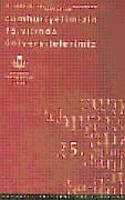 Cumhuriyetimizin 75. Yılında Üniversitelerimiz 18-19 Eylül 1999 Sempozyum Bildirileri