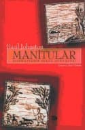 Manitular - Ojibwaylerin İnanç Dünyaları
