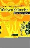Yürüyen Kelimeler