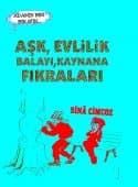 Adamın Biri Bir Gün 1/ Aşk Evlilik Balayı Kaynana Fıkraları