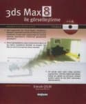 3ds Max 8 ile Görselleştirme