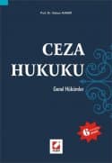 Ceza Hukuku Genel Hükümler - Kabahatler Hukuku