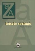 Felsefe Sözlüğü