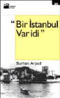 Bir İstanbul Var idi