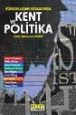Küreselleşme Kıskacında Kent ve Politika