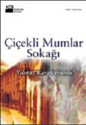 Çiçekli Mumlar Sokağı