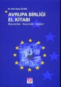 Avrupa Birliği El Kitabı (Kavramlar - Kurumlar - Kişiler)
