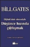 Düşünce Hızında Çalışmak Dijital Sinir Sistemiyle
