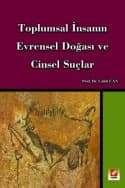Toplumsal İnsanın Evrensel Doğası ve Cinsel Suçlar