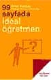 99 Sayfada İdeal Öğretmen
