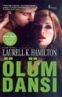 Ölüm Dansı (Anita Blake Vampir Avcısı, #6)
