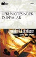 Ufkun Ötesindeki Dünyalar