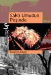 Saklı Umudun Peşinde
