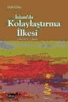 İslam`da Kolaylaştırma İlkesi
