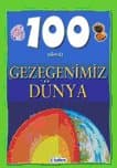 100 Adımda Gezegenimiz Dünya