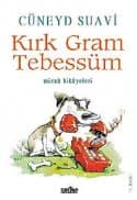 Kırk Gram Tebessüm