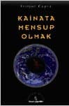 Kainata Mensup Olmak