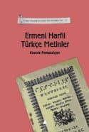 Ermeni Harfli Türkçe Metinler