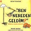 Ben Nereden Geldim