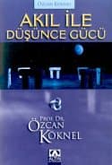 Akıl ile Düşünce Gücü