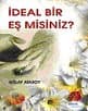 İdeal Bir Eş Misiniz?