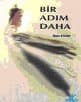 İslam`a Bir Adım Daha