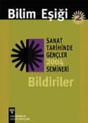 Bilim Eşiği 2 Sanat Tarihinde Gençler Semineri 2004