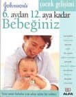 6.aydan 12.aya kadar Bebeğiniz