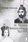 19. Yüzyıl`da Osmanlı-Avrupa İlişkileri