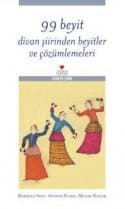 99 Beyit Divan Şiirinden Beyitler ve Çözümlemeleri