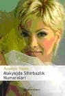 Makyajda Sihirbazlık Numaraları