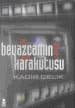 Beyazcamın Karakutusu