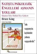 Satışta Psikolojik Engelleri Aşmanın Yolları