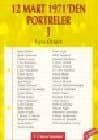 12 Mart 1971`den Portreler 1