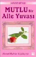 Mutlu Bir Aile Yuvası