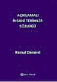 Açıklamalı İnsani Terimler Sözlüğü
