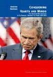 Conquering Hearts and Minds The American War Ideology in the Persian/Arabian Gulf, 1990-2003