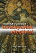 Hacı Abdullah Petrici'nin Hıristiyanlık Eleştirisi