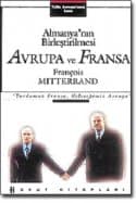 Almanya`nın Birleştirilmesi - Avrupa ve Fransa