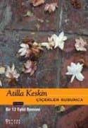 Çiçekler Susunca