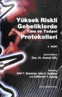 Yüksek Riskli Gebeliklerde Tanı ve Tedavi Protokolleri